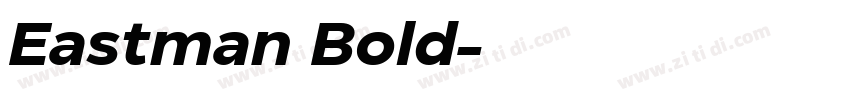 Eastman Bold字体转换